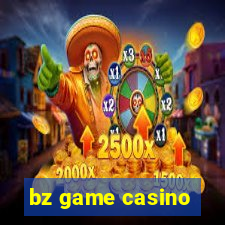 bz game casino